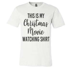This Is My Christmas Watching Shirt Unisex Short Sleeve T Shirt - Wake Slay Repeat