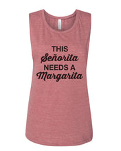 Load image into Gallery viewer, This Senorita Needs A Margarita Fitted Scoop Muscle Tank - Wake Slay Repeat