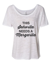 Load image into Gallery viewer, This Senorita Needs A Margarita Slouchy Tee - Wake Slay Repeat