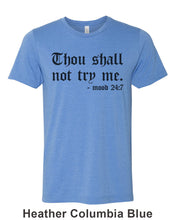 Load image into Gallery viewer, Thou Shall Not Try Me Unisex Short Sleeve T Shirt - Wake Slay Repeat