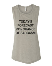 Load image into Gallery viewer, Today's Forecast 99% Chance Of Sarcasm Fitted Scoop Muscle Tank - Wake Slay Repeat