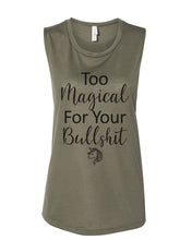 Load image into Gallery viewer, Too Magical For Your Bullshit Fitted Muscle Tank - Wake Slay Repeat