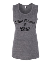 Load image into Gallery viewer, True Crimes & Chill Fitted Scoop Muscle Tank - Wake Slay Repeat