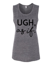 Load image into Gallery viewer, Ugh As If Fitted Scoop Muscle Tank - Wake Slay Repeat
