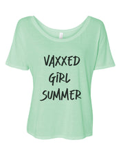 Load image into Gallery viewer, Vaxxed Girl Summer Oversized Slouchy Tee