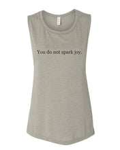 Load image into Gallery viewer, You Do Not Spark Joy Flowy Scoop Muscle Tank - Wake Slay Repeat