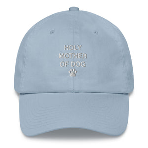 Holy Mother Of Dog Dad Hat - Wake Slay Repeat