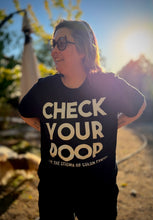 Load image into Gallery viewer, Check Your Poop - End The Stigma Of Colon Cancer
