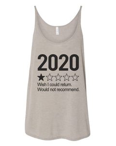 2020 1 Star Review Wish I Could Return. Would Not Recommend Slouchy Tank - Wake Slay Repeat