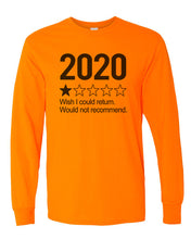 Load image into Gallery viewer, 2020 1 Star Review Wish I Could Return. Would Not Recommend Unisex Long Sleeve T Shirt - Wake Slay Repeat