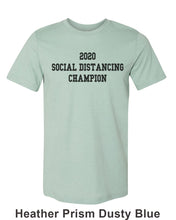 Load image into Gallery viewer, 2020 Social Distancing Champion Unisex Short Sleeve T Shirt - Wake Slay Repeat