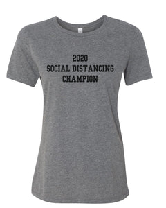 2020 Social Distancing Champion Fitted Women's T Shirt - Wake Slay Repeat