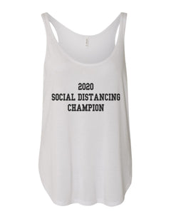 2020 Social Distancing Champion Flowy Side Slit Tank Top - Wake Slay Repeat