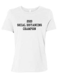 2020 Social Distancing Champion Fitted Women's T Shirt - Wake Slay Repeat