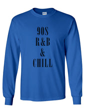 Load image into Gallery viewer, 90s R&amp;B &amp; Chill Unisex Long Sleeve T Shirt - Wake Slay Repeat