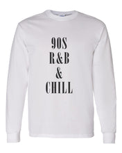 Load image into Gallery viewer, 90s R&amp;B &amp; Chill Unisex Long Sleeve T Shirt - Wake Slay Repeat