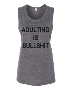 Adulting Is Bullshit Fitted Scoop Muscle Tank - Wake Slay Repeat