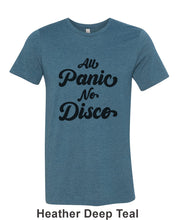 Load image into Gallery viewer, All Panic No Disco Unisex Short Sleeve T Shirt - Wake Slay Repeat