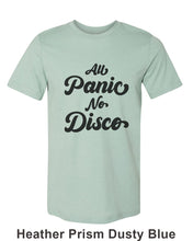 Load image into Gallery viewer, All Panic No Disco Unisex Short Sleeve T Shirt - Wake Slay Repeat