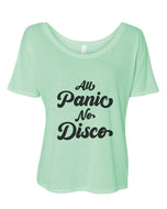 All Panic No Disco Slouchy Tee - Wake Slay Repeat