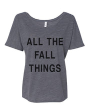 Load image into Gallery viewer, All The Fall Things Slouchy Tee - Wake Slay Repeat