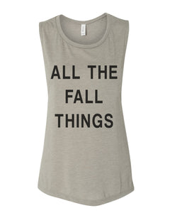 All The Fall Things Workout Flowy Scoop Muscle Tank - Wake Slay Repeat