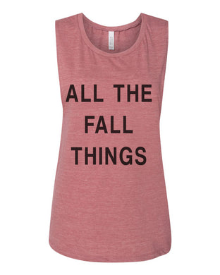 All The Fall Things Workout Flowy Scoop Muscle Tank - Wake Slay Repeat