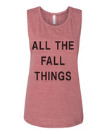 All The Fall Things Workout Flowy Scoop Muscle Tank - Wake Slay Repeat