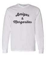 Amigas & Margaritas Unisex Long Sleeve T Shirt - Wake Slay Repeat