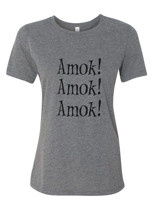 Amok! Amok! Amok! Fitted Women's T Shirt - Wake Slay Repeat