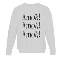 Load image into Gallery viewer, Amok! Amok! Amok! Unisex Sweatshirt - Wake Slay Repeat