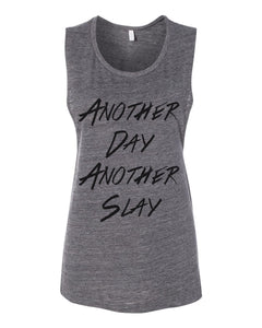 Another Day Another Slay Flowy Scoop Muscle Tank - Wake Slay Repeat