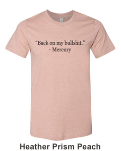 Back On My Bullshit Mercury Retrograde Unisex Short Sleeve T Shirt - Wake Slay Repeat