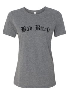 Bad Bitch Fitted Women's T Shirt - Wake Slay Repeat