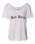 Bad Bitch Slouchy Tee - Wake Slay Repeat
