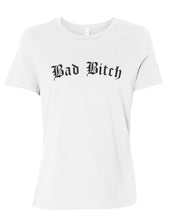 Load image into Gallery viewer, Bad Bitch Fitted Women&#39;s T Shirt - Wake Slay Repeat