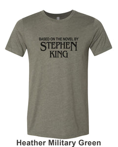 Based On The Novel By Stephen King Unisex Short Sleeve T Shirt - Wake Slay Repeat