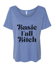 Load image into Gallery viewer, Basic Fall Bitch Slouchy Tee - Wake Slay Repeat