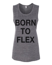 Load image into Gallery viewer, Born To Flex Fitted Scoop Muscle Tank - Wake Slay Repeat