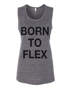 Born To Flex Fitted Scoop Muscle Tank - Wake Slay Repeat