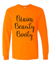 Load image into Gallery viewer, Brains, Beauty, Booty Unisex Long Sleeve T Shirt - Wake Slay Repeat