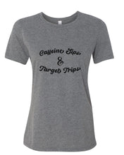 Load image into Gallery viewer, Caffeine Sips &amp; Target Trips Fitted Women&#39;s T Shirt - Wake Slay Repeat