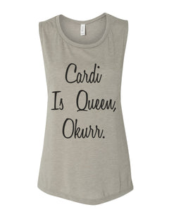 Cardi Is Queen Workout Flowy Scoop Muscle Tank - Wake Slay Repeat