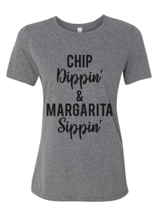 Chip Dippin' & Margarita Sippin' Fitted Women's T Shirt - Wake Slay Repeat