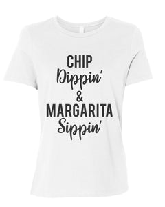 Chip Dippin' & Margarita Sippin' Fitted Women's T Shirt - Wake Slay Repeat