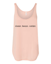 Load image into Gallery viewer, Classy. Boujee. Ratchet. Flowy Side Slit Tank Top - Wake Slay Repeat