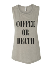 Load image into Gallery viewer, Coffee Or Death Fitted Scoop Muscle Tank - Wake Slay Repeat