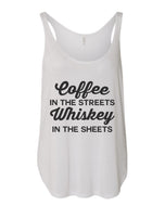 Coffee In The Streets Whiskey In The Sheets Flowy Side Slit Tank Top - Wake Slay Repeat