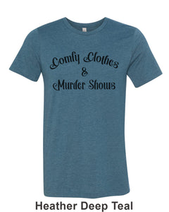 Comfy Clothes & Murder Shows Unisex Short Sleeve T Shirt - Wake Slay Repeat