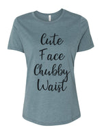 Cute Face Chubby Waist Relaxed Women's T Shirt - Wake Slay Repeat